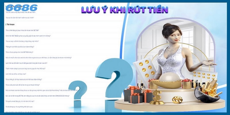 Những điều cần lưu ý khi tiến hành rút tiền tại nhà cái 6686